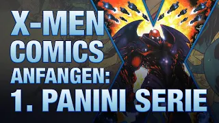 X-Men Comics anfangen: 1. Panini-Serie