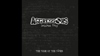 Aggressors B.C. - The Tone Of The Times (Full Album)