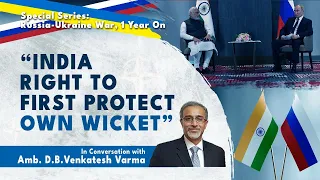 "India Right To First Protect Own Wicket, Time To Position For Tectonic Global Order Changes"