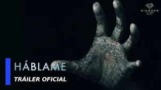 Háblame - Tráiler Oficial en Español