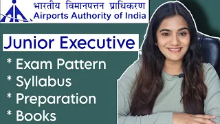 AAI Junior Executive Syllabus Official Notification | Airport Authority of India Job Vacancy 2023