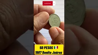 MONEDA DE 50 PESOS 🇲🇽 1987 Benito Juárez 🪙 MI NUMISMATICA 🪙💵