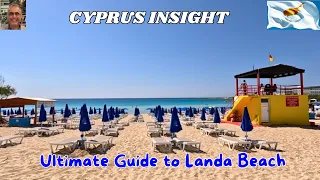 The Ultimate Guide to Landa Beach Ayia Napa Cyprus.