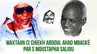 Waxtaanu Serigne Moustapha Saliou ci Cheikh Abdou Lahad Mbacké