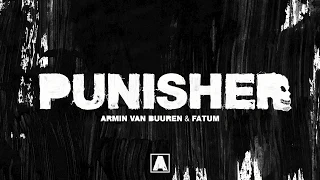 Armin van Buuren & Fatum - Punisher (Extended Mix)