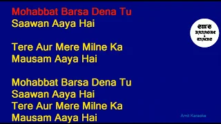 Sawan Aaya Hai (Mohabbat Barsa Dena Tu) || Karaoke || Track || Instrumental || With Lyrics || HD
