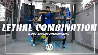 Lethal Combination | Bilal Saeed Feat Roach Killa | Vishal Sharma Dance Choreography