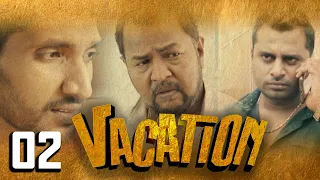 Vacation | Episode 02 - (2023-03-12) | ITN