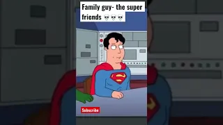 #familyguy - the super friends 🤣🤣🤣