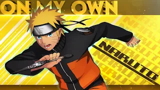 Naruto x Boruto [Edit/AMV] - On my own