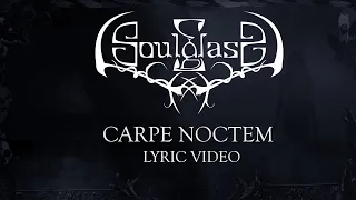 SOULGLASS - Carpe Noctem (LYRIC VIDEO)