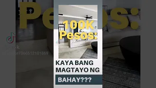 100k Peso House??? Kaya Ba???