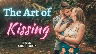 AudioBook - The Art of Kissing by Will Rossiter
