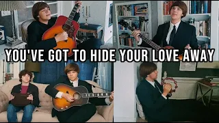 You've Got To Hide Your Love Away - The Beatles - Guitar, Bass, Percussion and Vocals - Full Cover