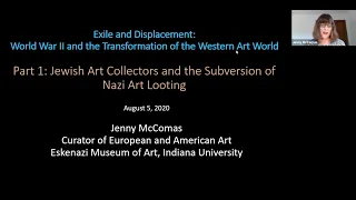 Part 1: Exile and Displacement  World War II and the Transformation of the Western Art World