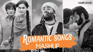 Romantic song Mashup | Arijit Singh | love song | Nonstop song | music studio
