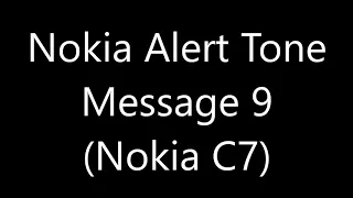 Nokia Alert Tone - Message 9 (Nokia C7)