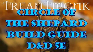 Druid Guide: Circle of the Shepherd.  D&D 5e