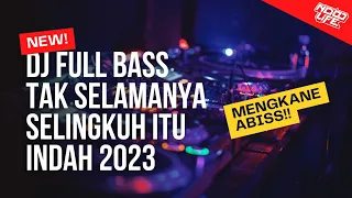 DJ TAK SELAMANYA SELINGKUH ITU INDAH - MERPATI BAND FULL BASS 2023 (Ndoo Life Remix)