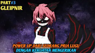 KELUARNYA KEKUATAN ASLI YG TERNYATA ADALAH KYUBI | Alur cerita anime GLEIPNIR PART3