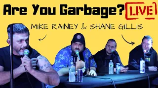 AYG Comedy Podcast: LIVE! Shane Gillis & Mike Rainey - Philly Trash