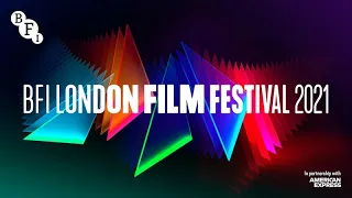 BFI London Film Festival 2021 trailer