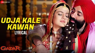 Udja Kale Kawa Tere- Gadar - Full HD Video | Sunny Deol & Ameesha Patel | Udit Narayan, Preeti Uttam