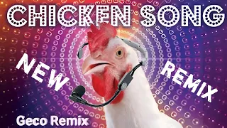 J.Geco - Chicken Song New Remix 2024 (Remix)