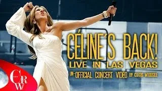 CELINE'S BACK! LAS VEGAS | FULL CONCERT VIDEO SPECIAL