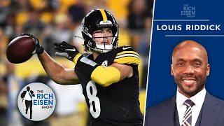 ESPN’s Louis Riddick: Kenny Pickett Will Be Steelers' QB1 Sooner Than You Think | Rich Eisen Show