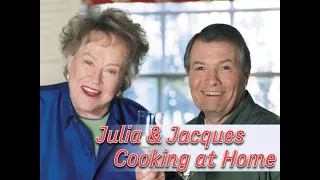 Julia & Jacques Cooking at Home (ٍSoup)