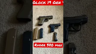 Glock 19 vs Ruger 380 Max