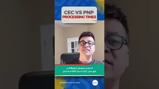 What is an Average CEC vs PNP Processing Times? Is It Same or Different?