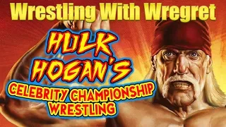 Hulk Hogan's Celebrity Championship Wrestling | Wrestling With Wregret