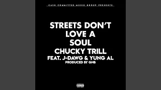 Streets Don’t Love a Soul