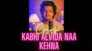 Kabhi Alvida Naa Kehna | cover | #SonuNigam | Shahrukh Khan | unplugged