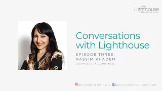 Episode Three: Communications & Brand Lessons from COVID-19: Nassim Khadem
