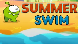 SWIM 😜 SUMMER - SEA OCEAN RIVER fun and WATER TRICKS with Om Nom ☀️