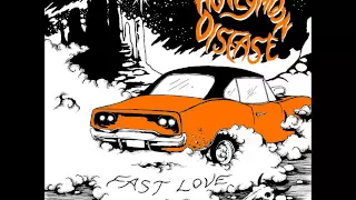 Honeymoon Disease - Fast Love (7" Single)