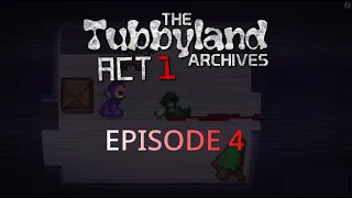 Save the phone guy! | The Tubbyland Archives: ACT 1: EPISODE 4