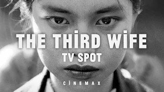 The Third Wife on Cinemax