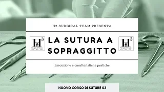 IL SOPRAGGITTO - Nuovo corso di suture 03