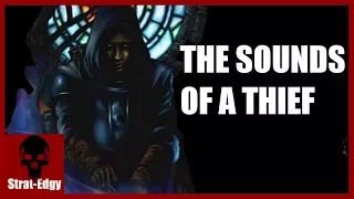 The Sounds Of A Thief