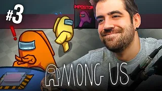 AMONG US #3 || SOY UNA RATA DE CLOACA