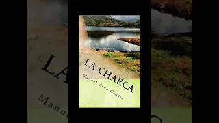 La Charca, Manuel Zeno Gandia, Audiolibro, Capítulo 1