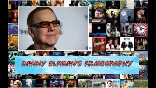 Danny Elfman's Greatest Hits (Filmography 1985 - 2017)