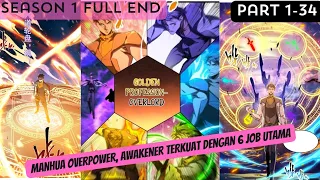 MANHUA OVERPOWER❗AWAKENER TERKUAT DENGAN 6 JOB UTAMA❗ALUR CERITA MANHUA MANHWA❗FULL SEASON 1 END