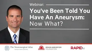 Feel more confident and educated about brain aneurysms after watching this webinar!