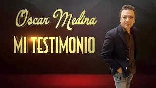 Oscar Medina (Testimonio de Poder)