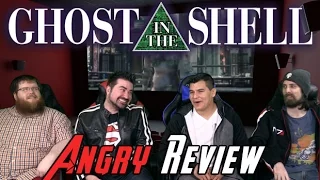 Ghost in the Shell Angry Review